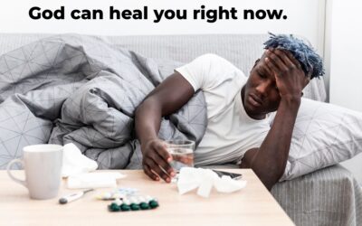 God Can Heal You Right Now!